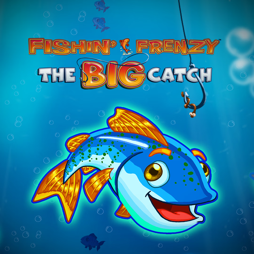 Fishin’ Frenzy: The Big Catch